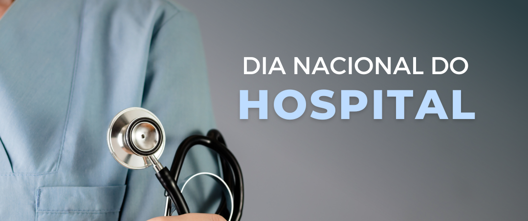 Dia Nacional do Hospital