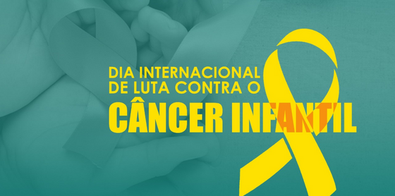 Dia Internacional de Luta contra o Câncer Infantil